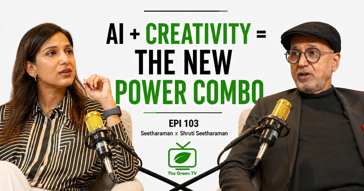 AI + Creativity = The New Power Combo || EPI 103 | Seetharaman x Shruti Seetharaman